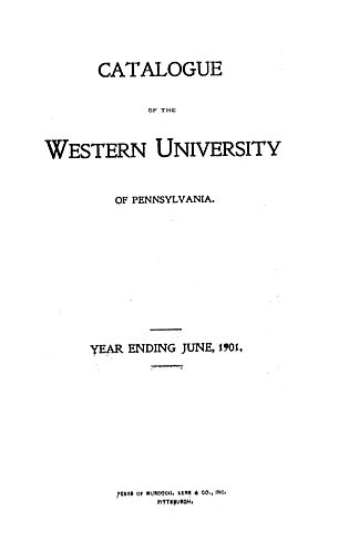 Catalogue of the Western University of Pennsylvania, year ending