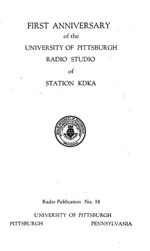 First anniversary of the University of Pittsburgh radio studio of station KDKA