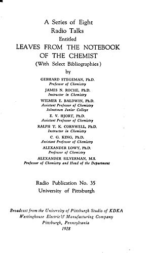 Leaves from the notebook of the chemist (with select bibliographies)