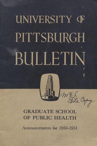 University of Pittsburgh, Graduate School of Public Health, Bulletin, 1950-1951