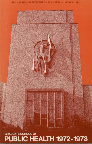 University of Pittsburgh, Graduate School of Public Health, Bulletin, 1972-1973