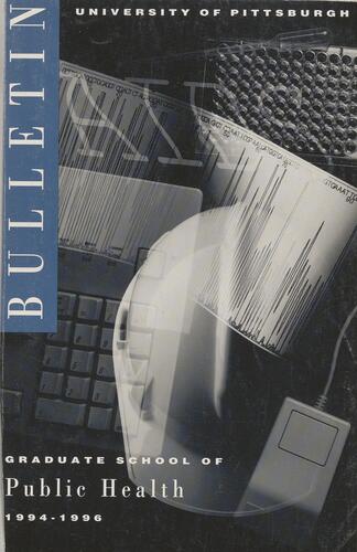University of Pittsburgh, Graduate School of Public Health, Bulletin, 1994-1996