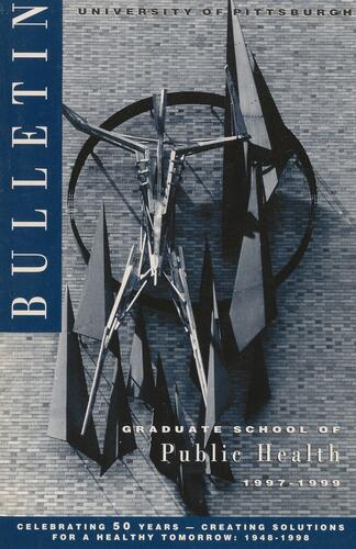 University of Pittsburgh, Graduate School of Public Health, Bulletin, 1997-1999