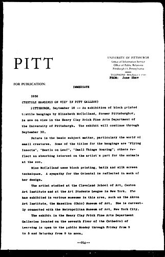 Textile Hangings On View In Pitt Gallery